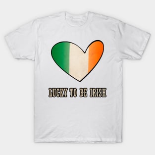 Lucky to be Irish Gift Ireland Flag St. Patrick's Day T-Shirt